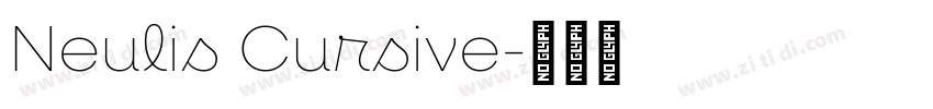 Neulis Cursive字体转换